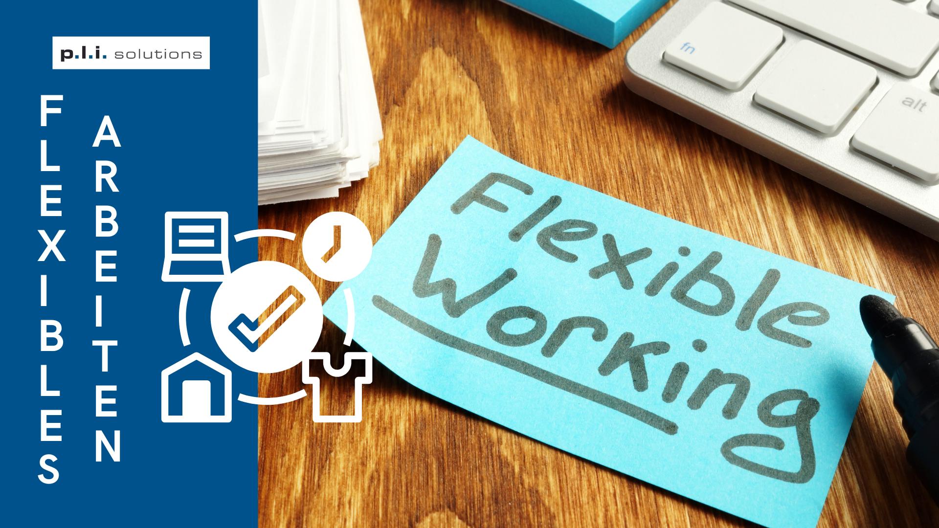 Flexible Arbeitszeiten